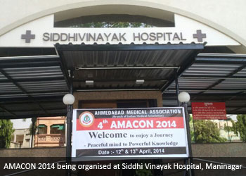 AMACON 2014 being organised at Siddhi Vinayak Hospital, Maninagar