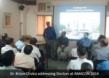 Dr. Brijen Choksi addressing Doctors at AMACON 2014