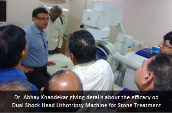 Dr. Abhay Khandekar giving details about the efficacy od Dual Shock Head Lithotripsy Machine for Stone Treatment